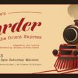 Crowder Theatre presents the performance of Agatha Christie's Murder on the Orient Express.
